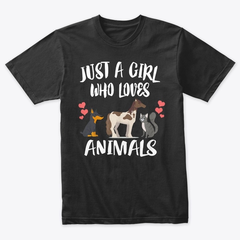 Just A Girl Who Loves Animals Dog Cat