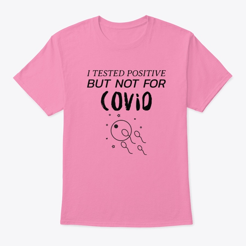 I tested positive but not for covid
