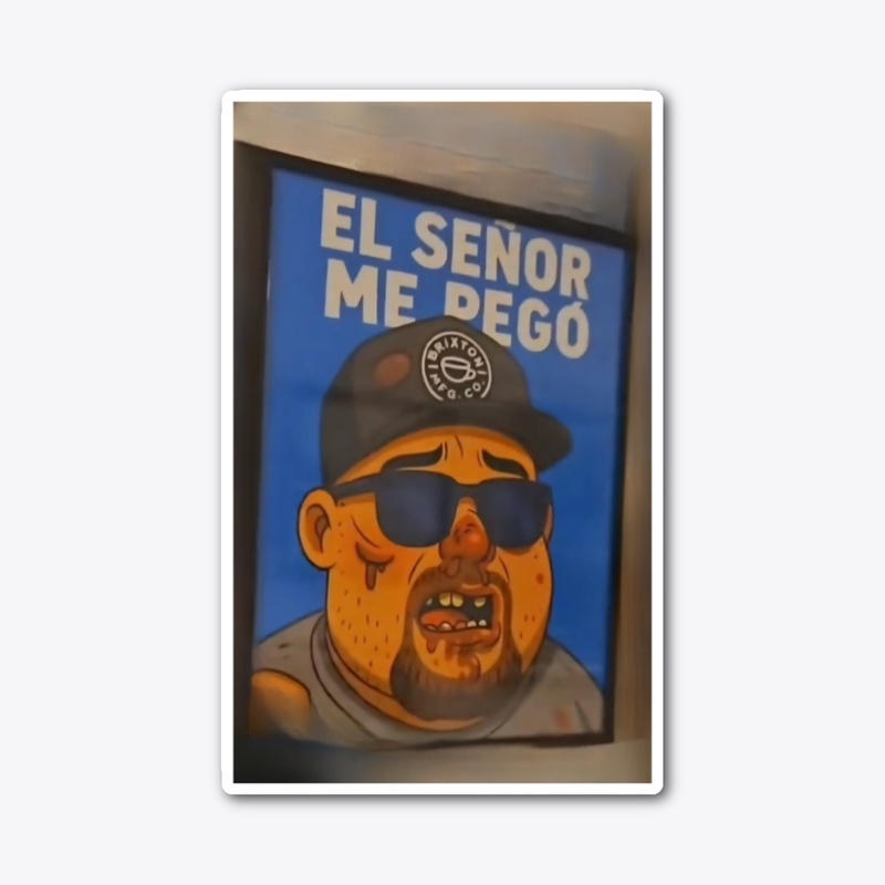 El Senor Me Pego