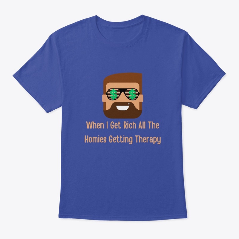 When i get richallmyhomiesgettingtherapy