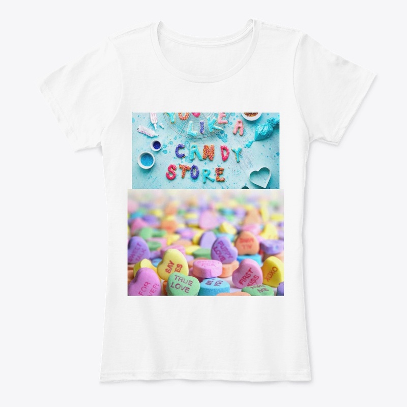 you like a candy store tee