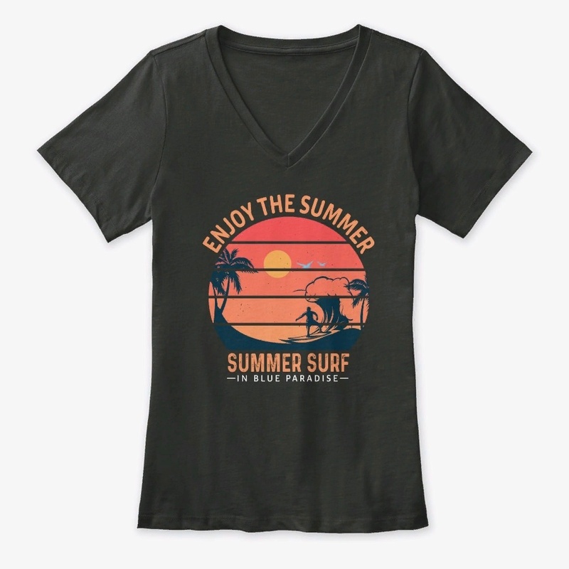 Enjoy the summer. Summer surf