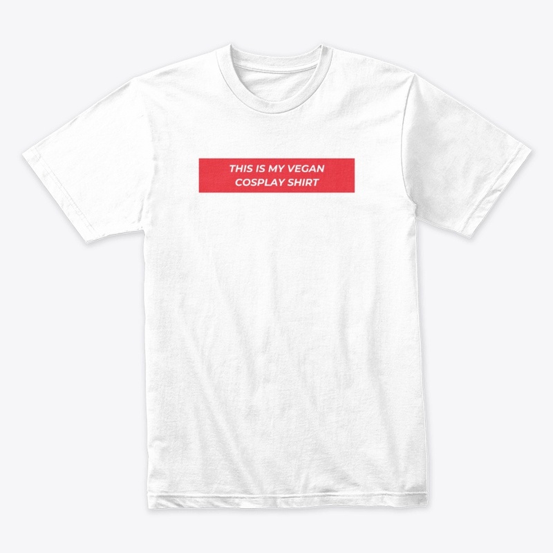 This is my vegan cosplay shirt