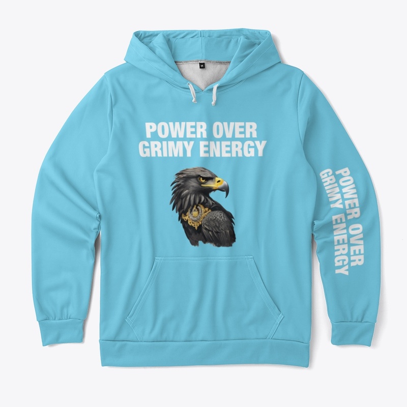 POWER OVER GRIMY ENERGY