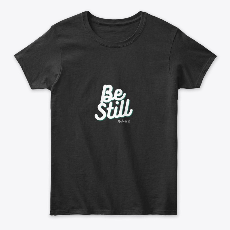 Be Still