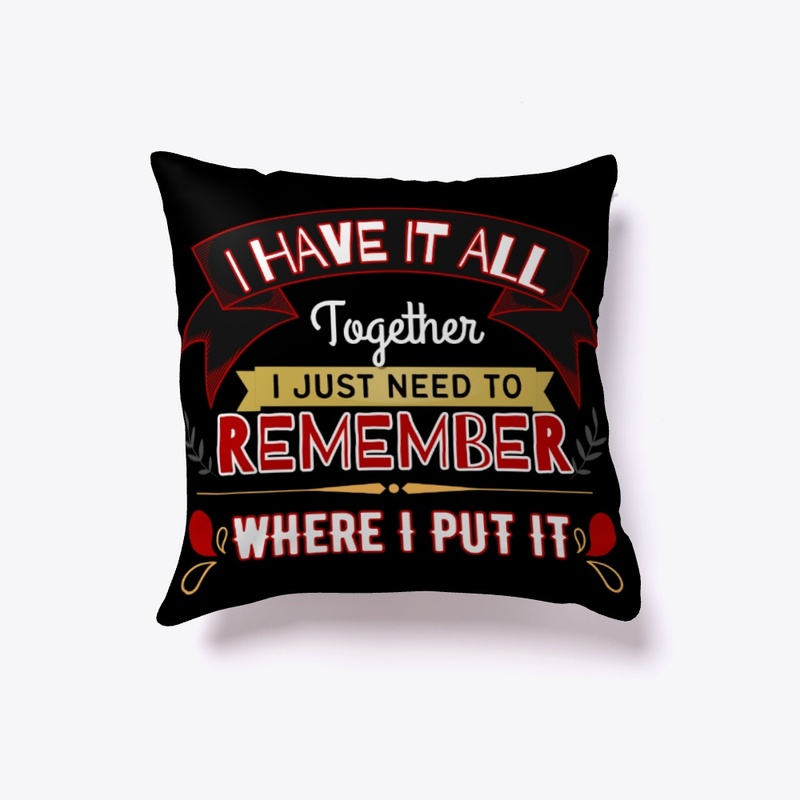 Funny I Have It All Together