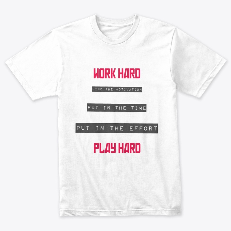 Mens WORK HARD, PLAY HARD workout shirt
