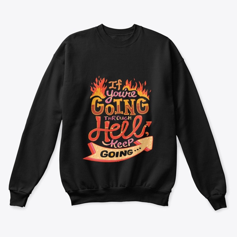 If Youre going to through hello keep go
