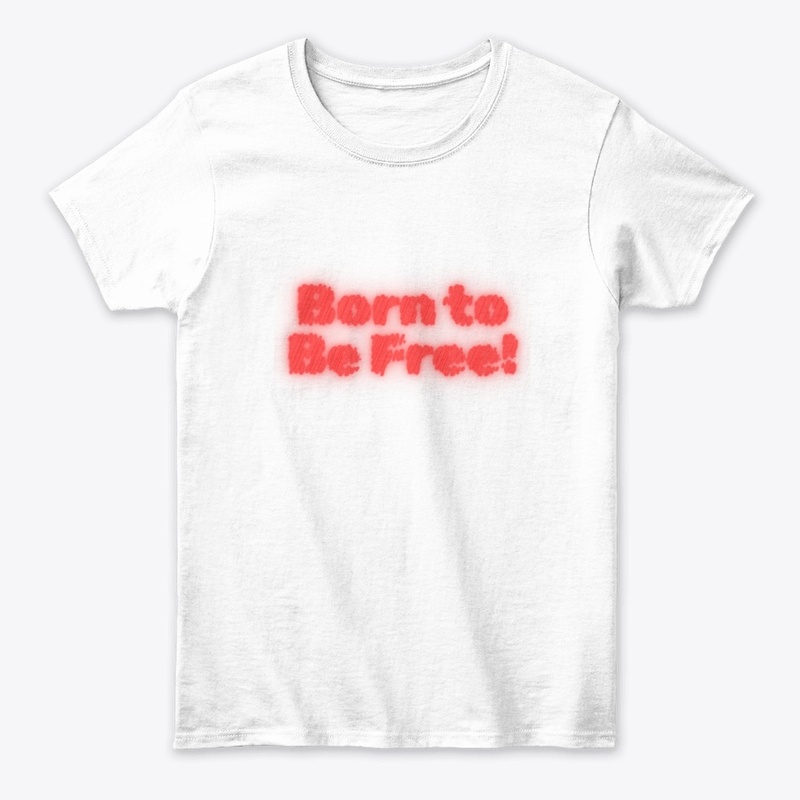 Born to Be Free! Patriotic T-Shirt