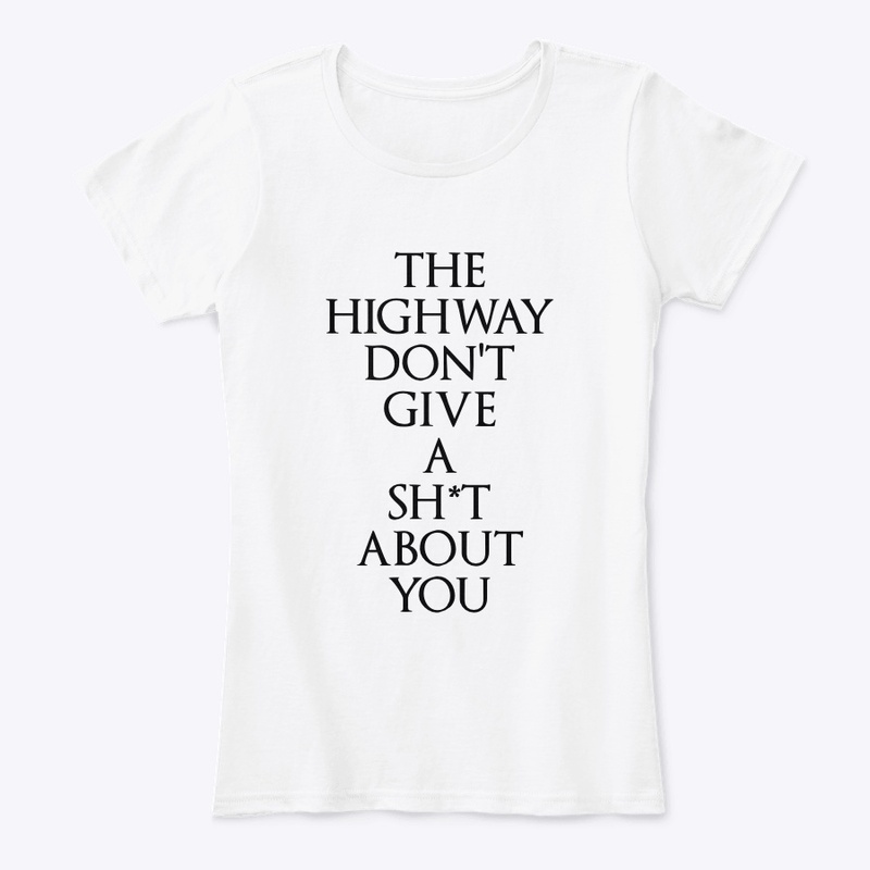 Highway Really Don't Care