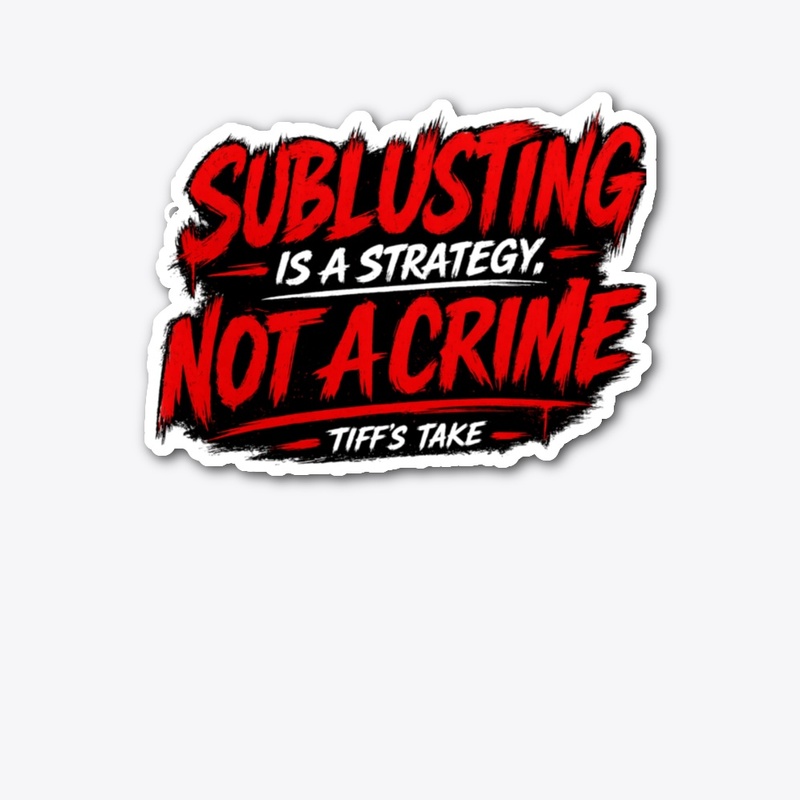 Sublusting isn’t a crime - Red