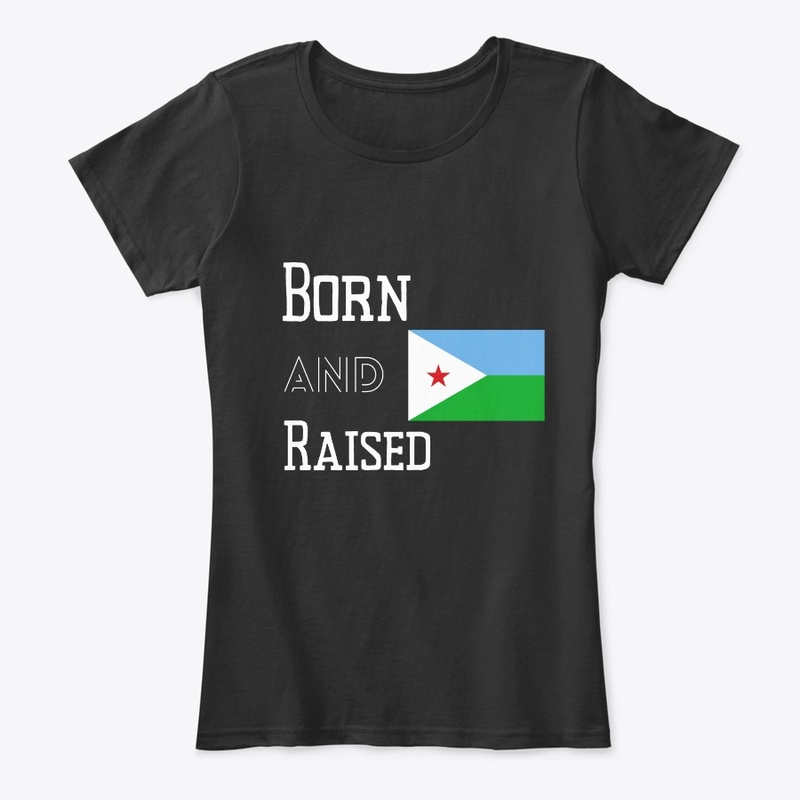 Born and raised - Djibouti