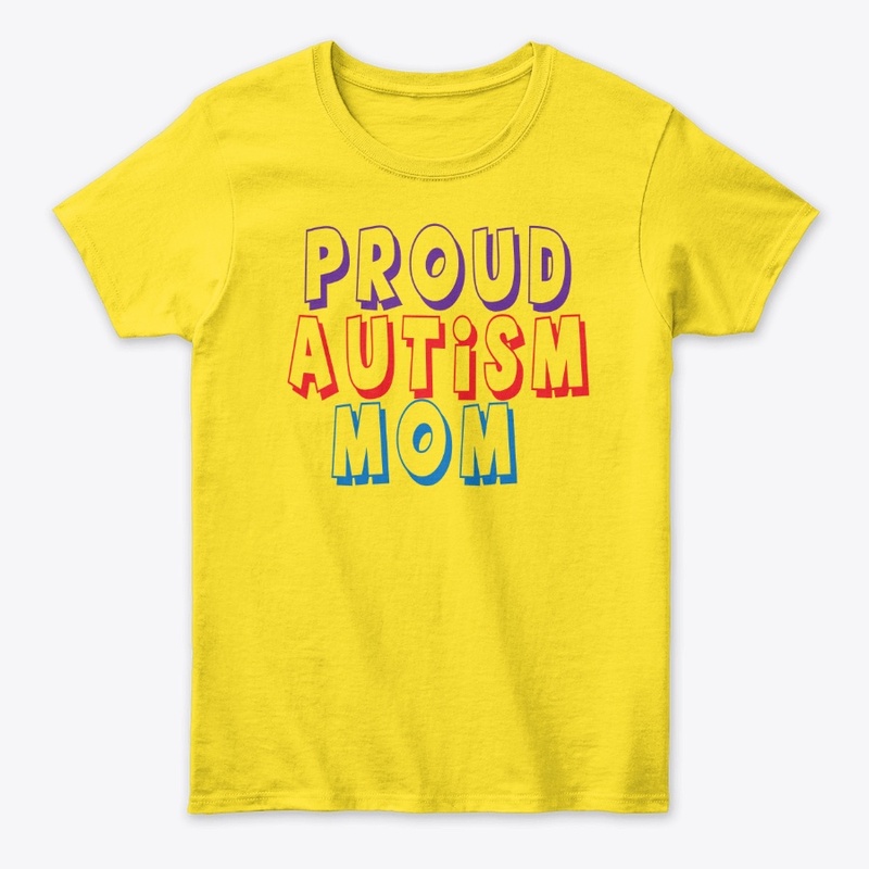 Proud Autism Mom