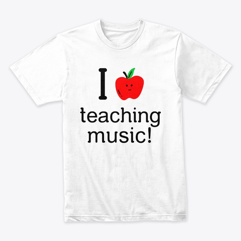 I Love Teaching Music
