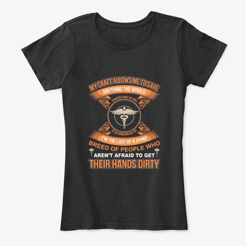 My Craft Allows Me Save Medical T-Shirt