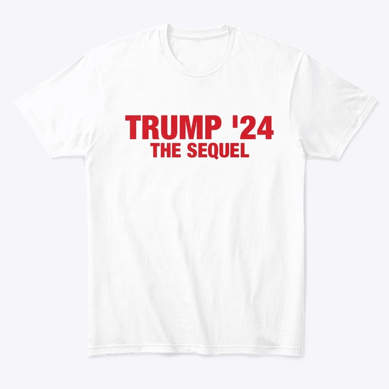 The Sequel: TRUMP 24’