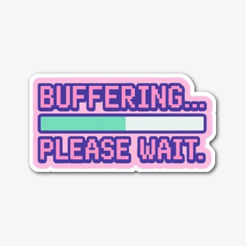 Buffering | Y2K Soft Grunge Sticker