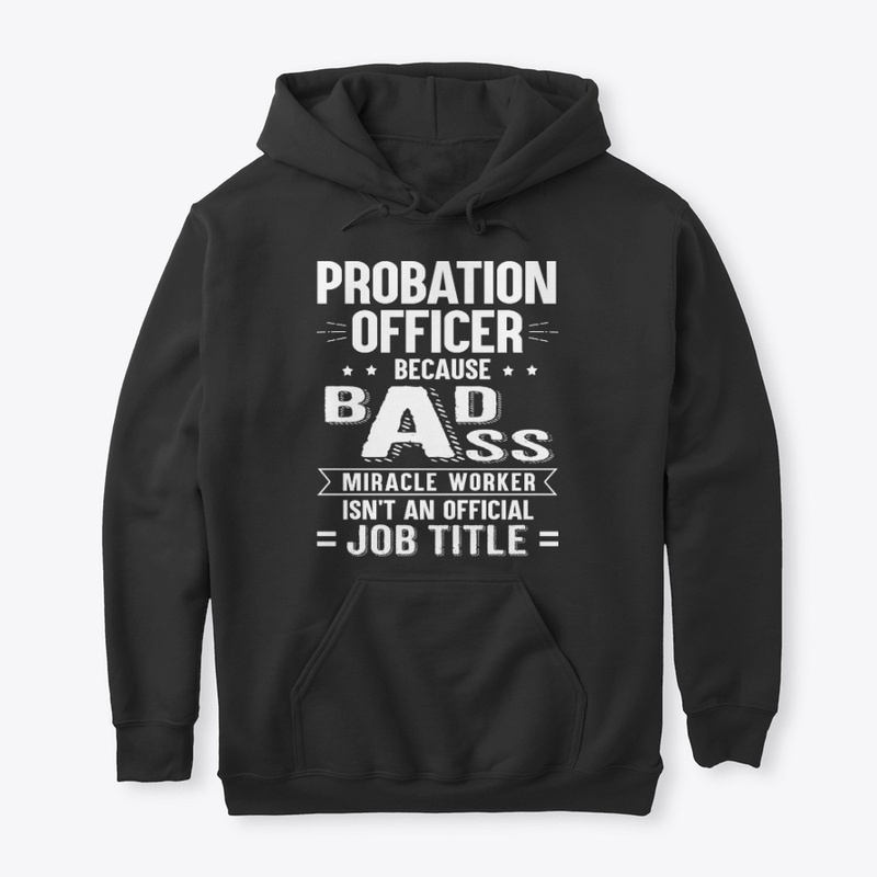 Probation Officer Gift Miracle Worker