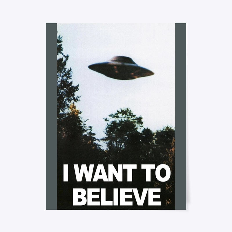 I Want to Believe