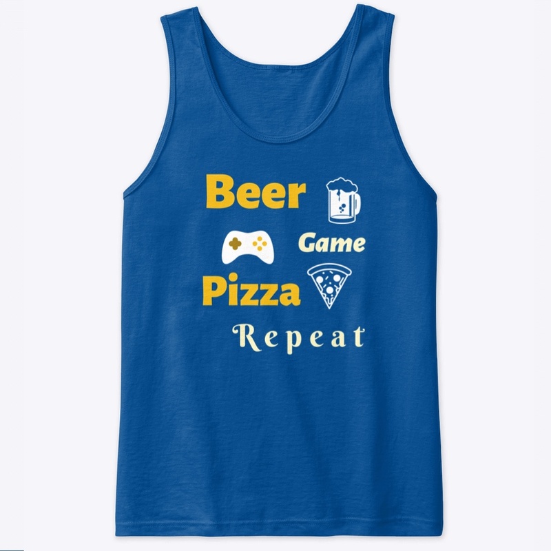 Beer, Game, Pizza Repeat