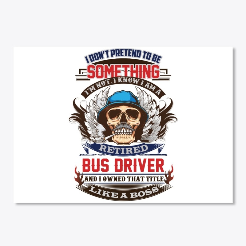 Non Pretending Retired Bus Driver Hoodie