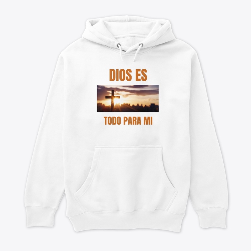 DIOS ES TODO PARA MI