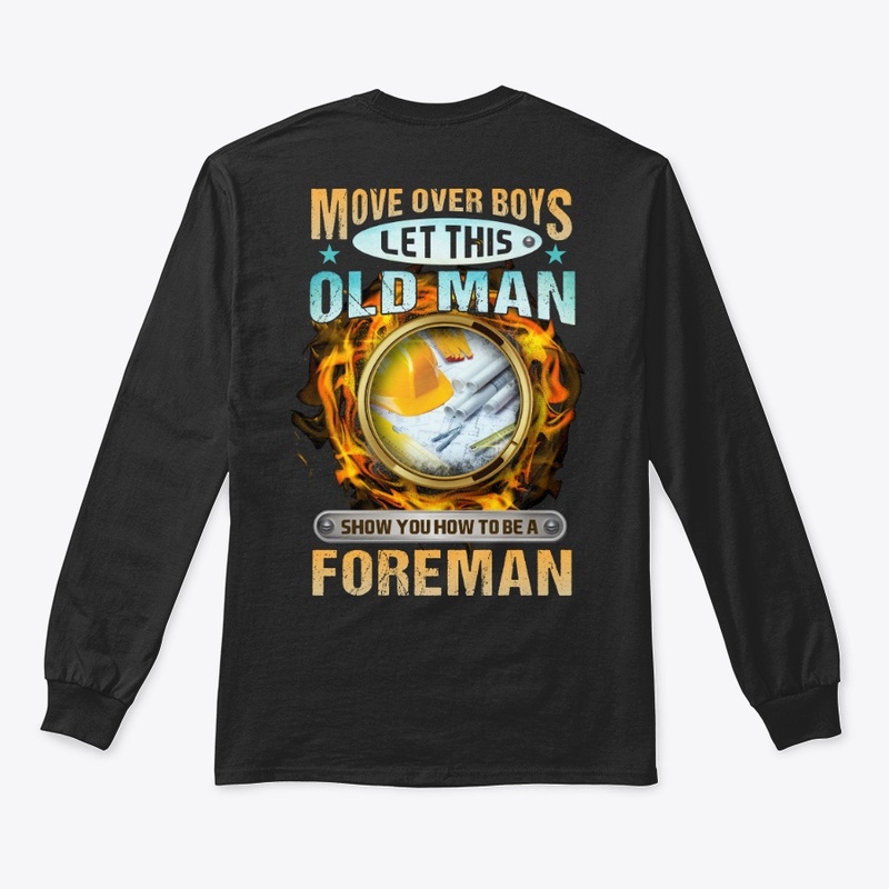 Sarcastic Foreman Shirt