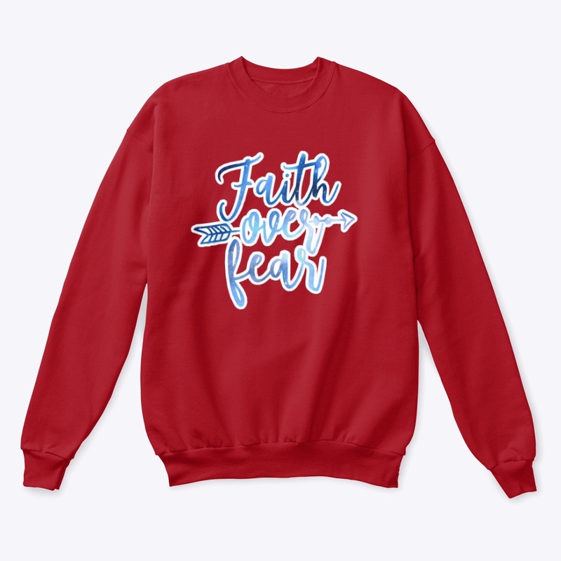 Faith over fear gear