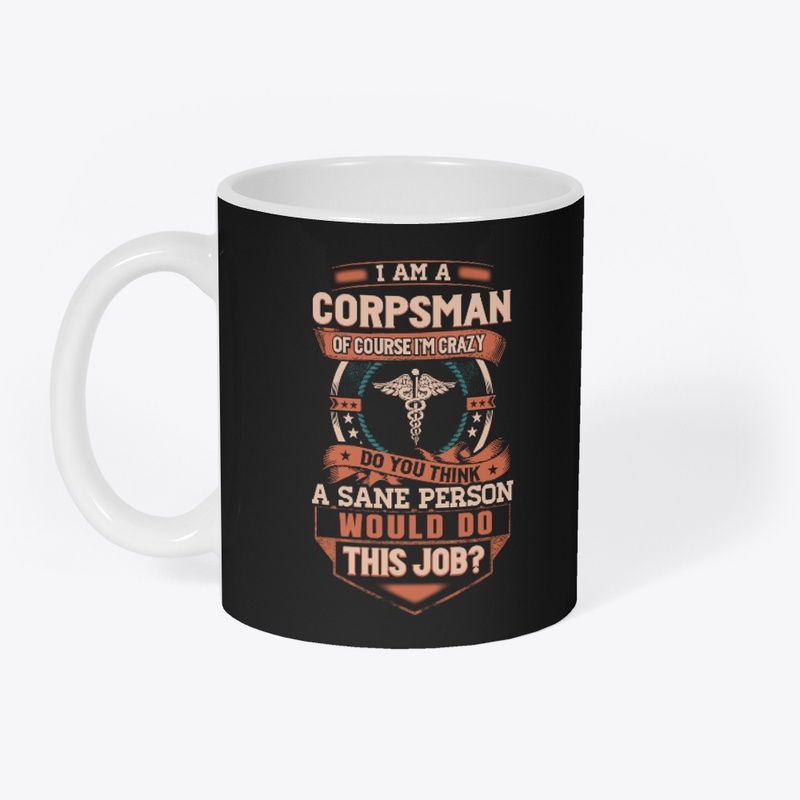 Corpsman Is Insane
