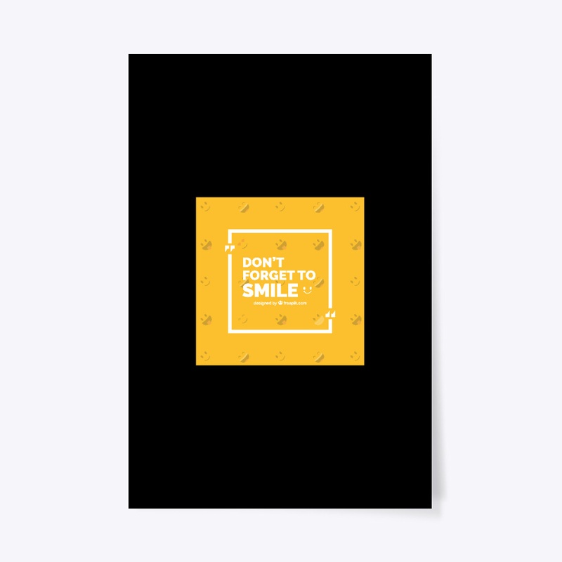 Don't forget to Smile
