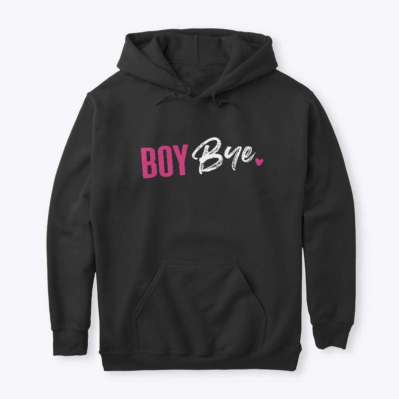 BOY BYE