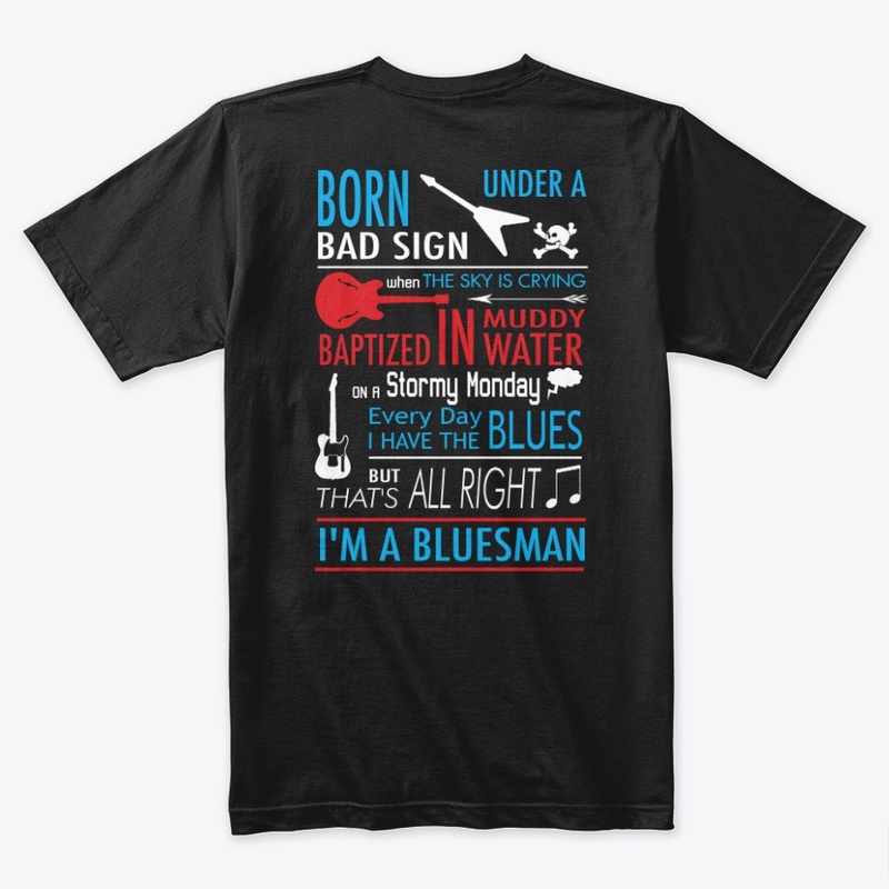 I'm a Bluesman Shirt