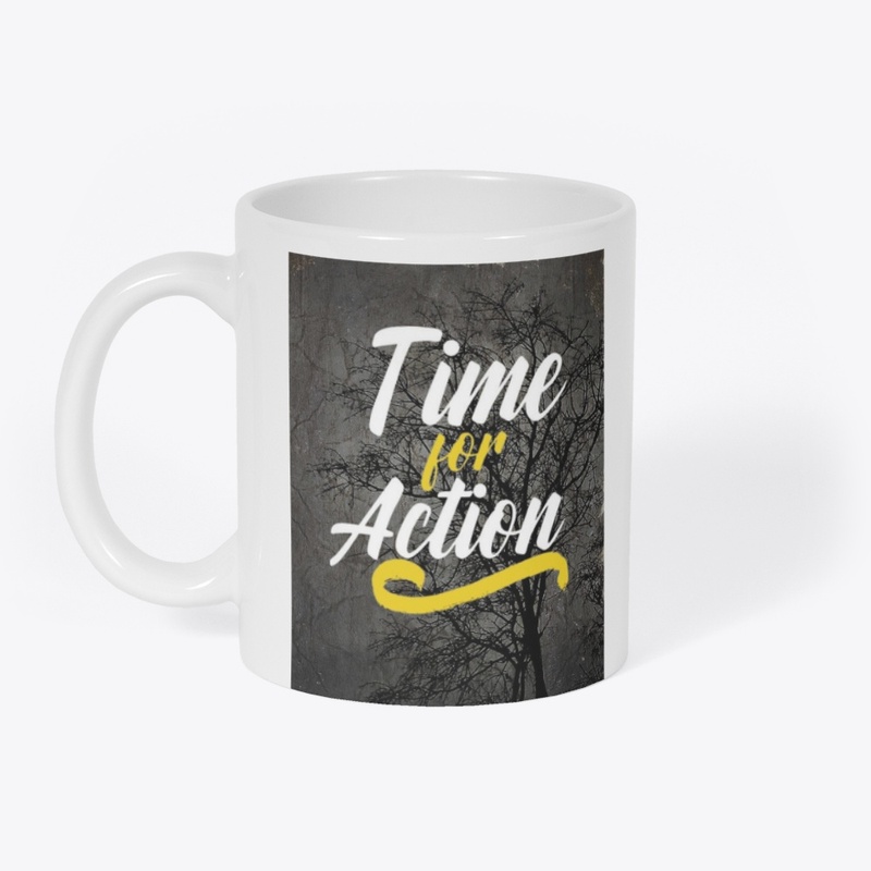 "Time for Action" White Mug Design