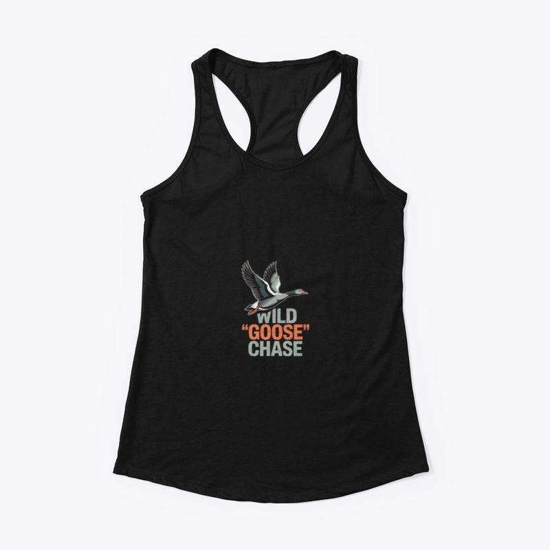 Will Goose Chase Funny Goose Design