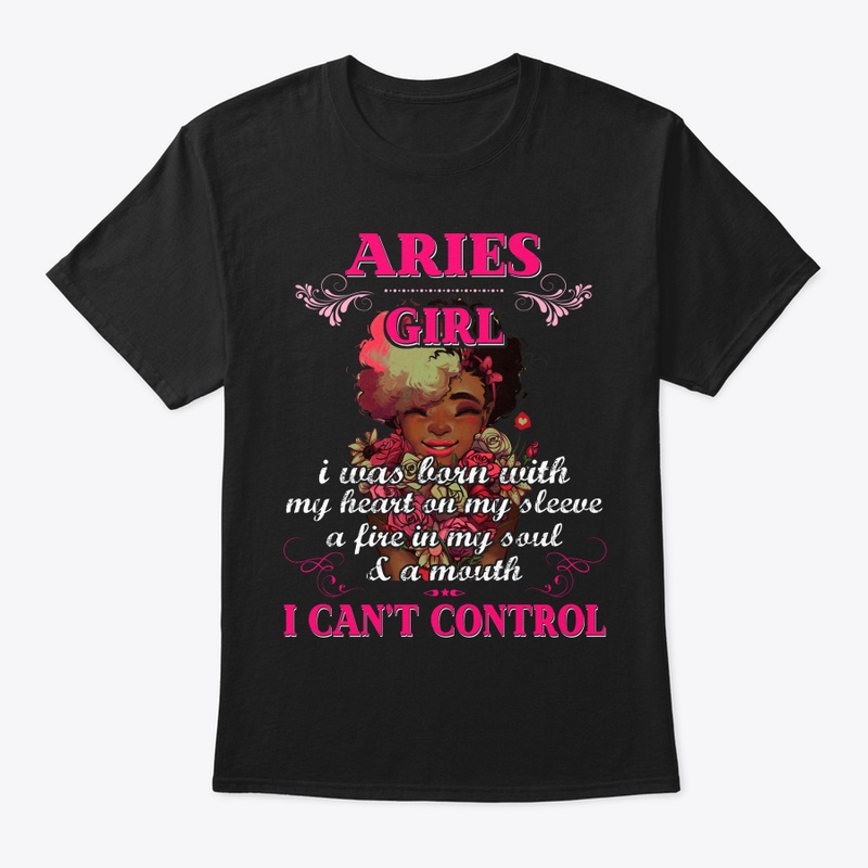 Im An Aries Girl Funny Birthday Tshirt