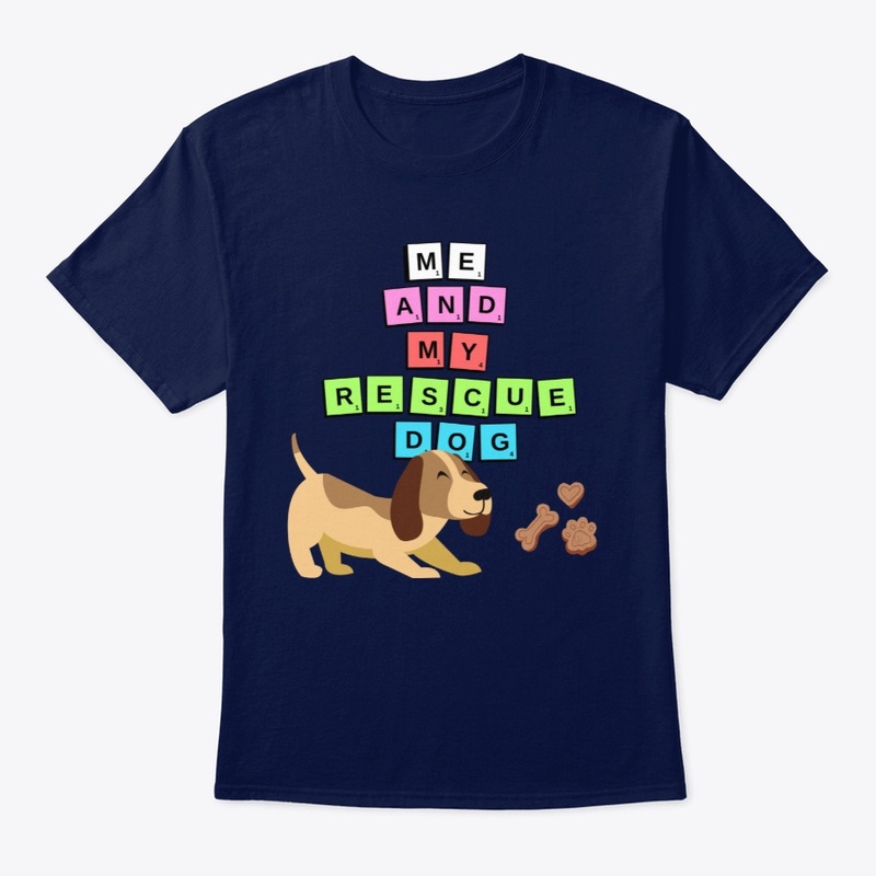 Me and My RESCUE Dog T-Shirt