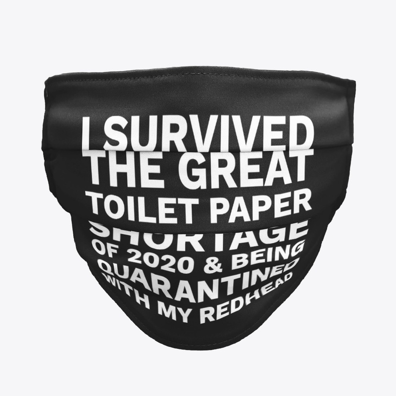I Survived The Great Toilet Paper