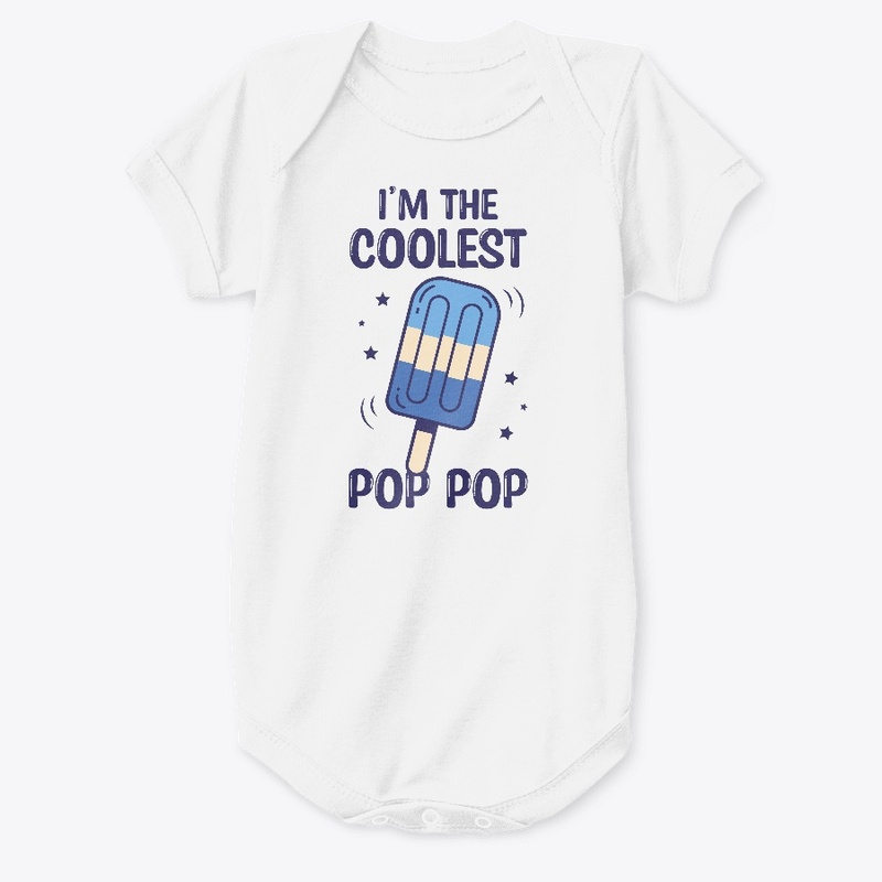 The Coolest Pop Pop