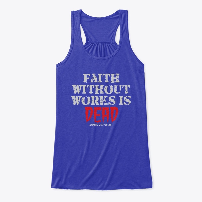 FAITH WITHOUT WORKS