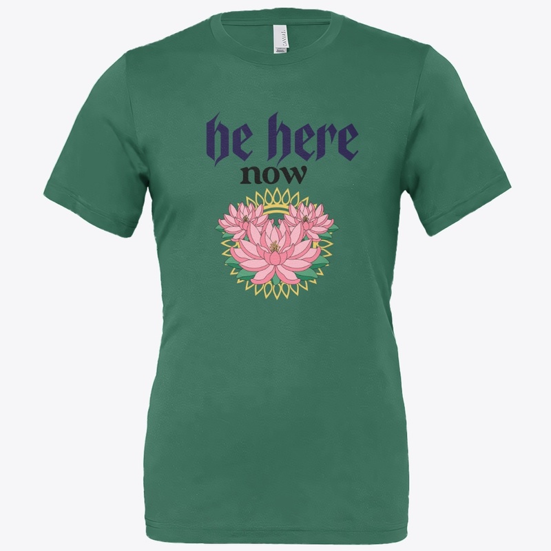 be here now