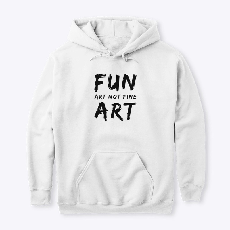It’s fun art not fine art