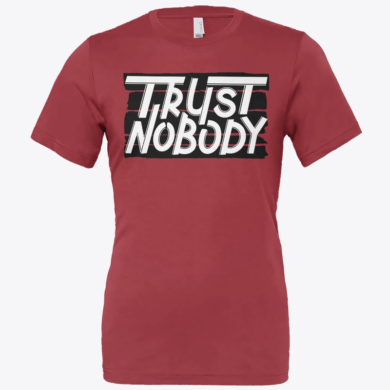 trust nobody