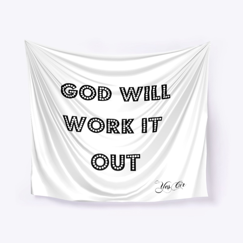 God Will  Work It Out items