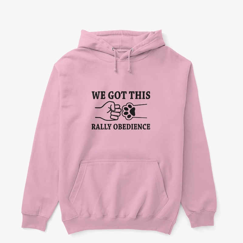 We Got This- Rally Obedience