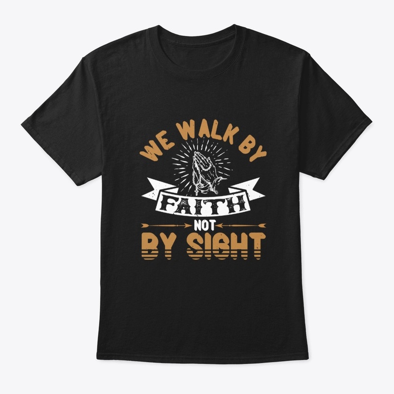 Walk by Faith