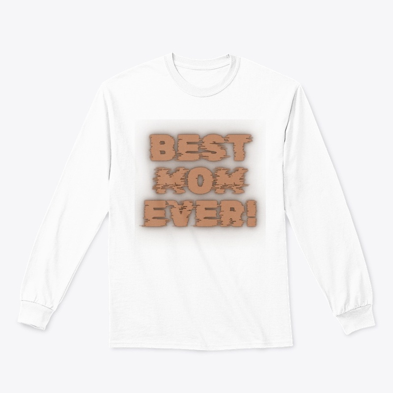 Best Mom Ever T-Shirt Design