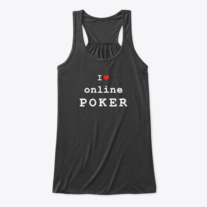 I Love Online Poker