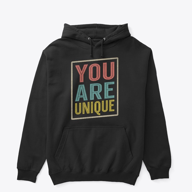 You are unique