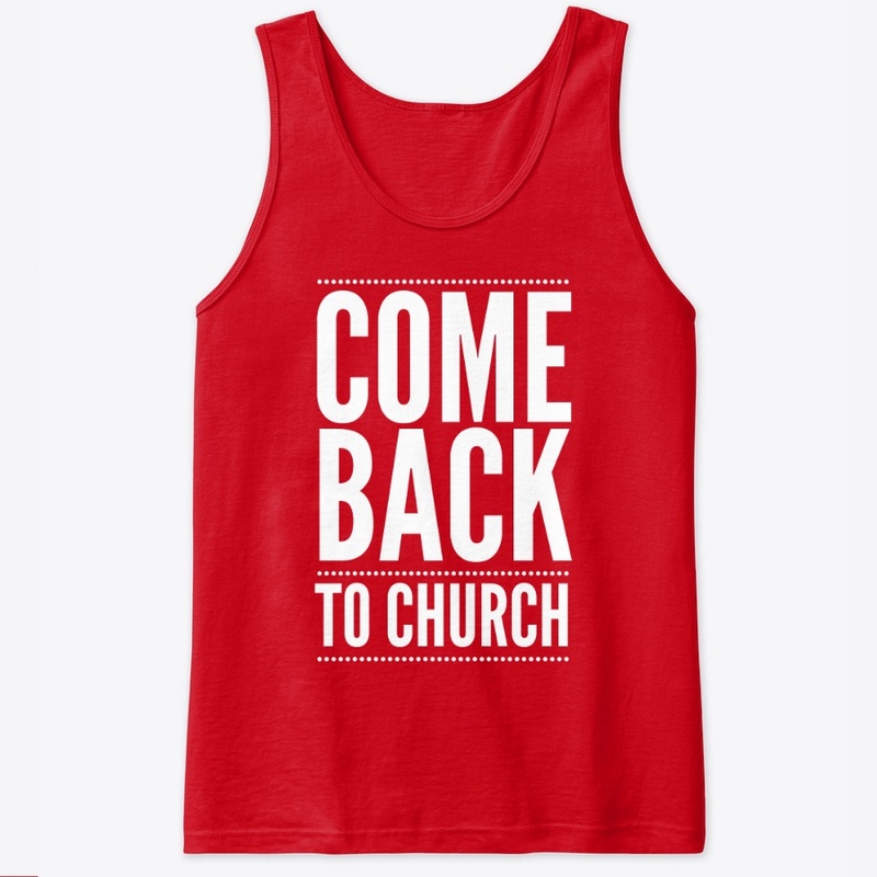 Come Back To Church