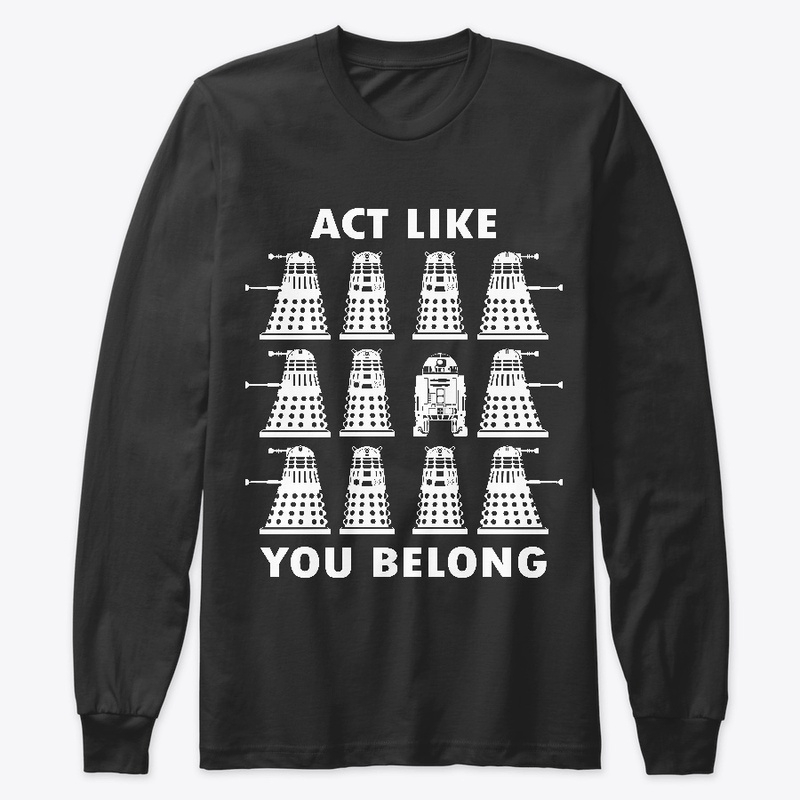 Act Like You Belong - White